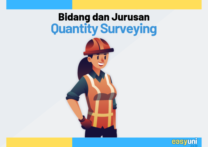 jurusan teknik quantity surveying